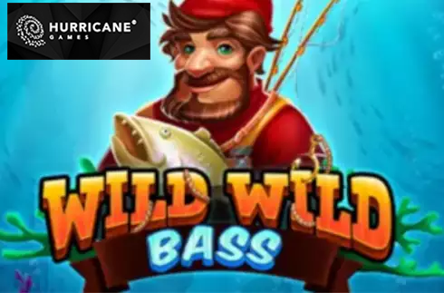 Wild Wild Bass